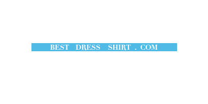 Best Dress Shirt